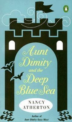 Aunt Dimity and the Deep Blue Sea; Aunt D- Nancy Atherton, 0143038303, paperback