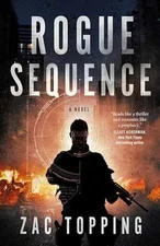 Rogue Sequence: A Novel (Ander Rade, 1) - Paperback, by Topping Zac - Good