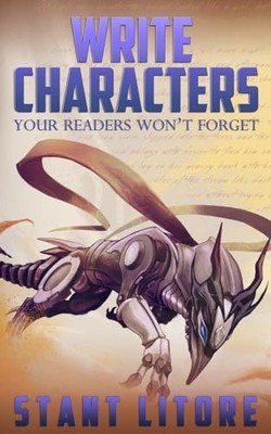 Write Characters Your Readers Won't F..., Litore, Stant