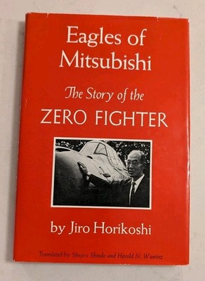 Eagles of Mitsubishi: The Story of the Zero Fighter (English and Japanese... 