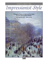 Spotlight on Impressionist Style: 7 Original Pieces in Impressionist Style f...