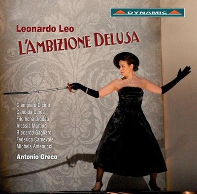 Audio Cd - Leonardo Leo - L'Ambizione Delusa - Greco Antonio Dir (3 Cd)  - Dynam