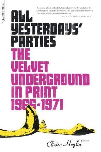 All Yesterdays' Parties by Clinton Heylin - 9780306814778