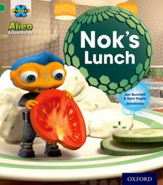 Project X: Alien Adventures: Green: Nok's Lunch Jan Burchett - Image 3