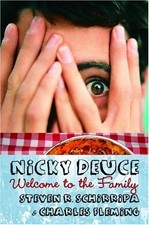 Nicky Deuce : Welcome to the Family Charles, Schirripa, Steve R.