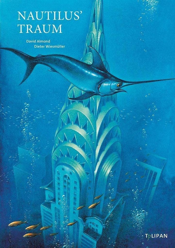 Nautilus' Traum - Berühmte Bauwerke versunken im Ozean / David Almond u.a. - Bild 2
