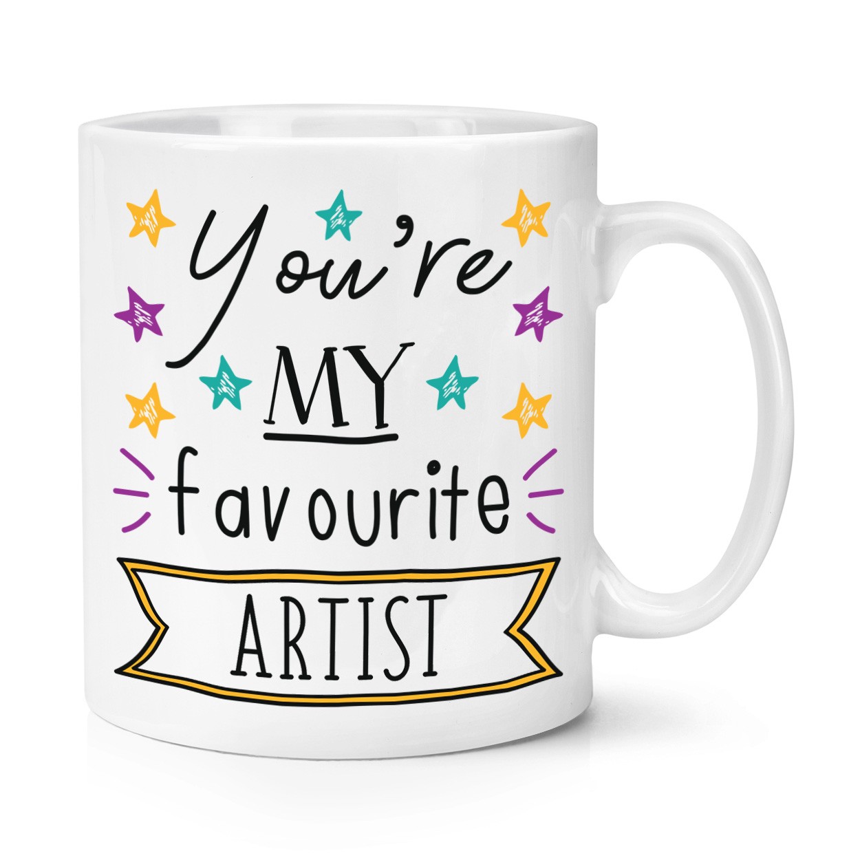 You're My Favourite Artist Stars 10oz Mug Cup - Funny