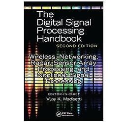 The Digital Signal Processing Handbook, Second Edition Ser.: Wireless ...