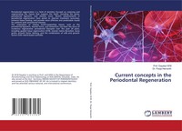 Dayakar M M (U. A.) | Current Concepts In The Periodontal Regeneration | Buch