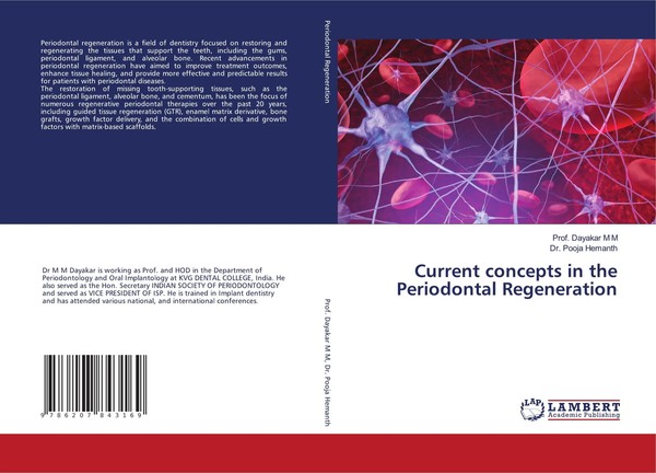 Dayakar M M (U. A.) | Current Concepts In The Periodontal Regeneration | Buch-image
