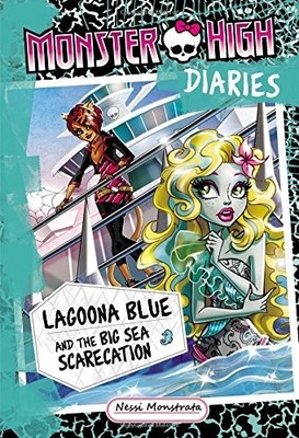 Monster High Diaries: Lagoona Blue and the Big Sea Scarecation by Mattel {2016}