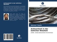 Abhishek Tripathi | Achtsamkeit In Der öStlichen Weisheit | Taschenbuch (2021)