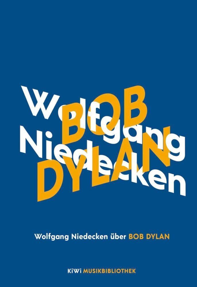 Wolfgang Niedecken Über Bob Dylan. Niedecken, Wolfgang Pop - Bild 4