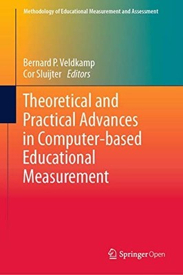 Theoretical and Practical Advances in Computer-based Educational Measurement (Me