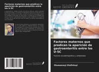 Oluwaeseyi Olofintuyi | Factores Maternos Que Predicen La AparicióN De...
