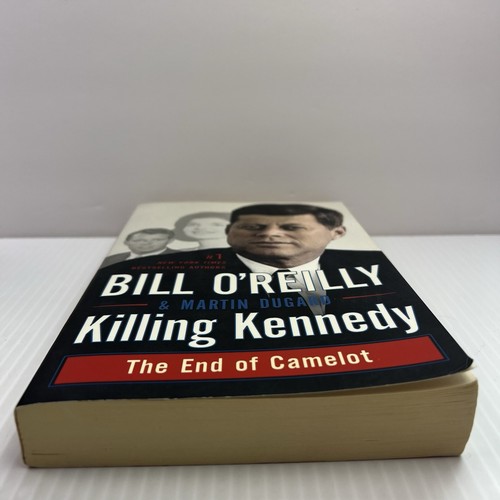Killing Kennedy: The End of Camelot by Bill O'Reilly and Martin Dugard (2016) PB - Picture 4 of 7