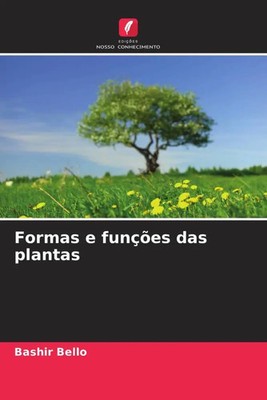 Bashir Bello | Formas e funções das plantas | Taschenbuch | Portugiesisch (2024)