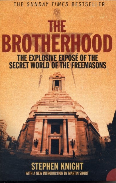The Brotherhood by Stephen Knight (Paperback Book)