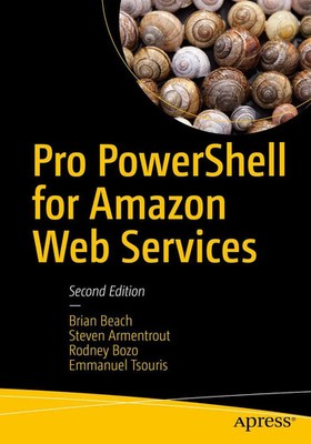 Brian Beach (u. a.) | Pro PowerShell for Amazon Web Services | Taschenbuch