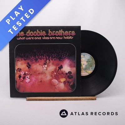 The Doobie Brothers What Were Once Vices Are Now Habits LP Vinyl Record - VG+/EX