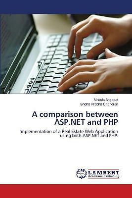 A comparison between ASP.NET and PHP: Implementation of a Real Estate Web Appli