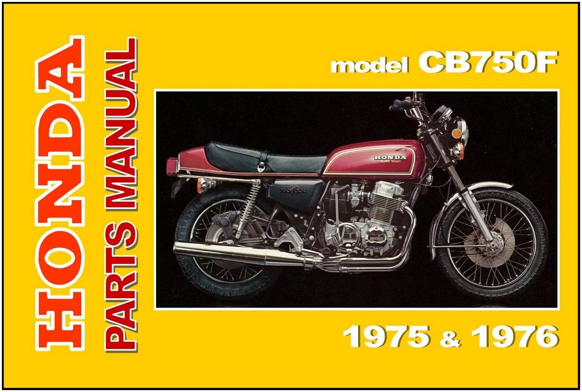 HONDA Parts Manual CB750 F CB750F CB750F1 1975 & 1976 Spares
