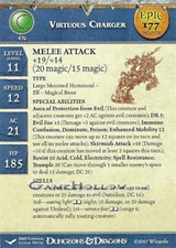 D D Miniatures Unhallowed VIRTUOUS CHARGER 25 EPIC Stat Card Promo