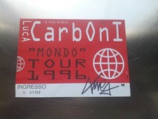 Biglietto concerto Luca Carboni Con Autografo
