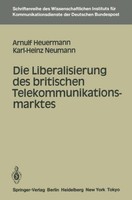 Die Liberalisierung Des Britischen Telekommunikationsmarktes Arnulf Heuermann