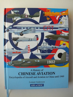 #ad #ad A History of Chinese Aviation: Encyclopedia of Aircraft and Aviation in China GBP 110.00