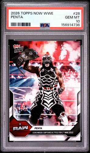 2026 Topps Now WWE PENTA #28 Raw Gem Mint PSA 10