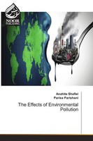 The Effects Of Environmental Pollution Anahita Shafiei (U. A.) Taschenbuch 2022