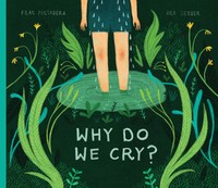 Why Do We Cry? | Fran Pintadera | Englisch | Buch | Gebunden | 2020