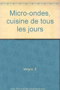 Mikrowelle, Alltagsküche, E Vergne