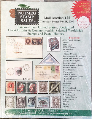 NEW NUTMEG STAMPS 2006 AUCTION CATALOG #125 US & Worldwide Stamps ...
