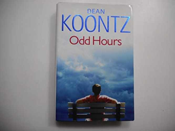 Odd Hours - Hardcover, by Koontz Dean - Very Good b