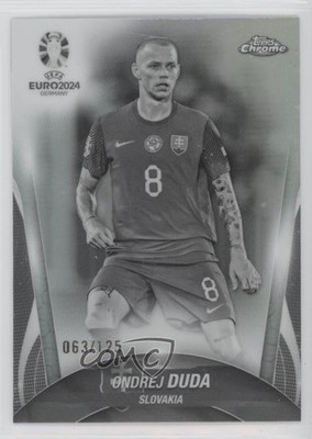 2024 Topps Chrome UEFA Euro Black & White Refractor 63/125 Ondrej Duda #59 3g6