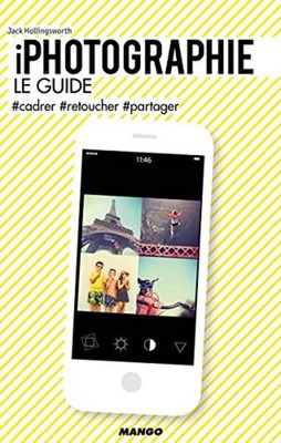 IPhotografie die Anleitung: #rahmen #retuschieren #teilen | Sehr guter Zustand