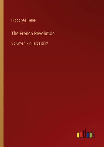 The French Revolution Hippolyte Taine-image