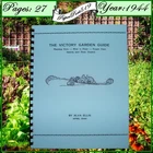 1944 The Victory Garden Guide 27 Page