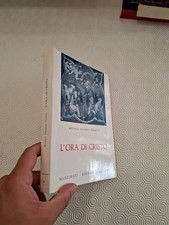 L'ORA DI CRISTO / MICHELE FEDERICO SCIACCA / MARZORATI EDITORE 1973