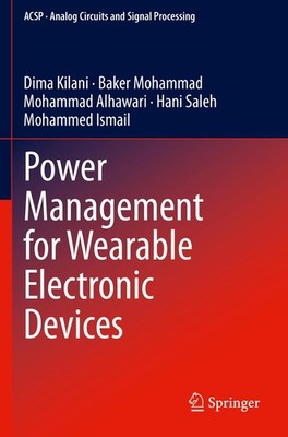 Power Management for Wearable Electronic Devices Dima Kilani