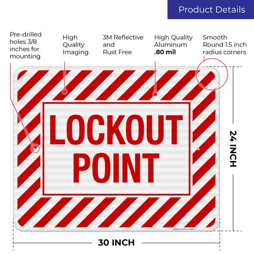 Lockout Point Sign, - Picture 67 of 79