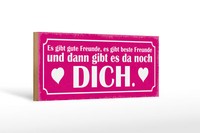 Holzschild Spruch 27X10 Cm Es Gibt Beste Freunde Und Dich Schild Wooden Sign