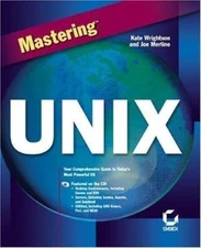 Mastering Unix [No CDROM] by Wrightson, Katherine; Merlino, Joseph