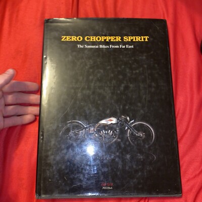 邦楽 THE BOOK(Limited Edition) Autographed ZERO CHOPPER SPIRIT The Samurai Bikes From Far
