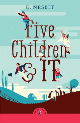 Five Children and It | Edith Nesbit | Englisch | Taschenbuch | Puffin Classics