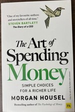 The Art of Spending Money by Morgan Housel Paperback Brand