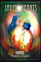 Andrea Guice | Jaded Hearts | Taschenbuch | Englisch (2009) | Poetry | Xlibris