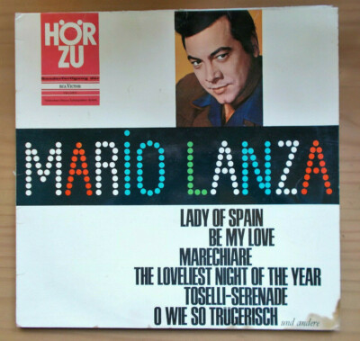 Mario Lanza - Die unvergessende Stimme - HÖR ZU -Sonderauflage Vinyl LP